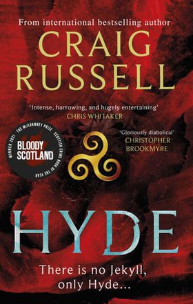 Hyde: WINNER OF THE 2021 McILVANNEY PRIZE FOR BEST CRIME BOOK OF THE YEAR (ebok) av Craig Russell