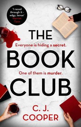 The Book Club - An absolutely gripping psychological thriller with a killer twist (ebok) av C. J. Cooper