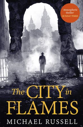 The City in Flames (ebok) av Michael Russell