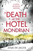 A Death at the Hotel Mondrian