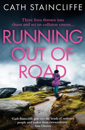 Running out of Road - A gripping thriller set in the Derbyshire peaks (ebok) av Cath Staincliffe