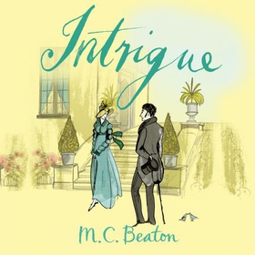 Intrigue (lydbok) av M.C. Beaton