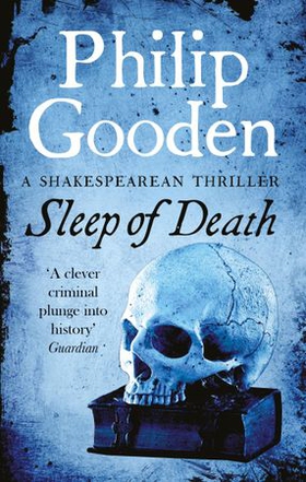 Sleep of Death - Book 1 in the Nick Revill series (ebok) av Philip Gooden