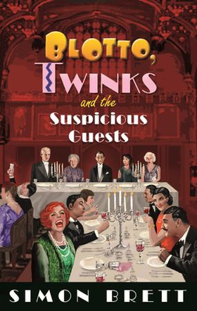 Blotto, Twinks and the Suspicious Guests (ebok) av Simon Brett