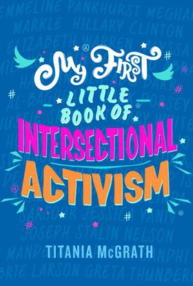 My First Little Book of Intersectional Activism (ebok) av Titania McGrath