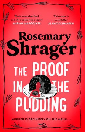 The Proof in the Pudding - Prudence Bulstrode 2 (ebok) av Rosemary Shrager