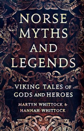 Norse Myths and Legends