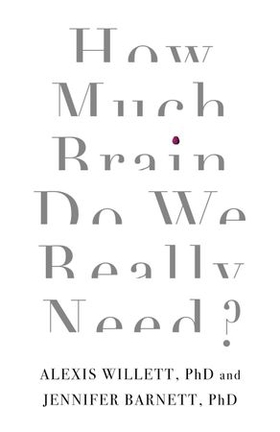 How Much Brain Do We Really Need? (ebok) av Ukjent