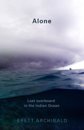 Alone - Lost Overboard in the Indian Ocean (ebok) av Ukjent