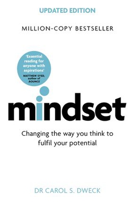 Mindset - Updated Edition - Changing The Way You think To Fulfil Your Potential (ebok) av Carol Dweck