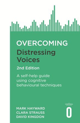 Overcoming Distressing Voices, 2nd Edition (ebok) av Mark Hayward