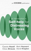 An Introduction to Self-help for Distressing Voices