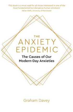 The Anxiety Epidemic
