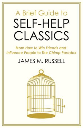 A Brief Guide to Self-Help Classics