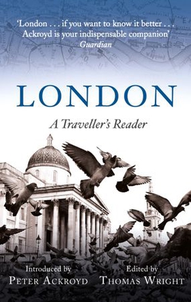 London: A Traveller's Reader