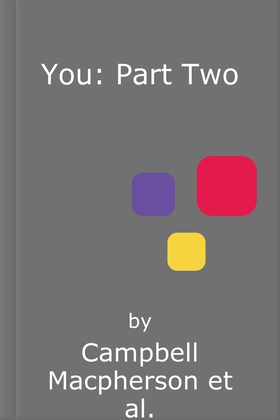 You: Part Two - Thriving in the Second Half of Your Life (ebok) av Campbell Macpherson