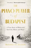 The Piano Player of Budapest