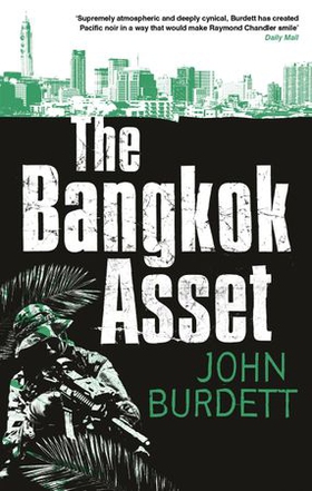 The Bangkok Asset (ebok) av John Burdett