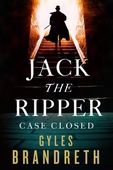 Jack the ripper: case closed