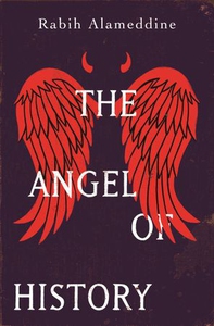 The Angel of History (ebok) av Rabih Alameddi