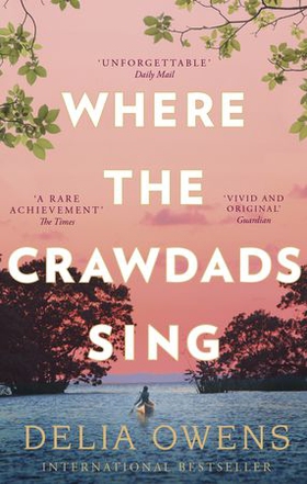 Where the Crawdads Sing (ebok) av Delia Owens