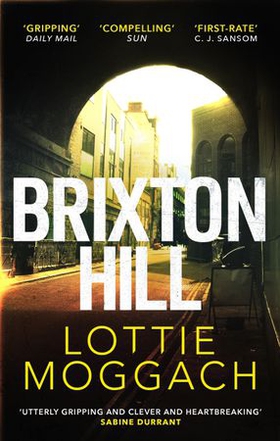 Brixton Hill (ebok) av Lottie Moggach