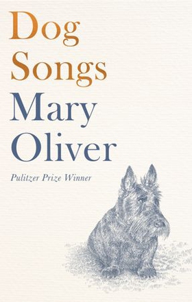 Dog Songs - Poems (ebok) av Mary Oliver