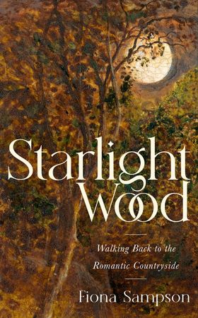 Starlight Wood - Walking back to the Romantic Countryside (ebok) av Ukjent