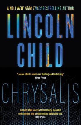 Chrysalis (ebok) av Lincoln Child