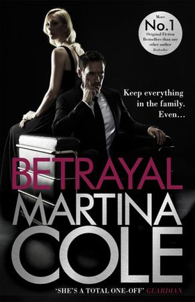 Betrayal - A gripping suspense thriller testing family loyalty (ebok) av Martina Cole