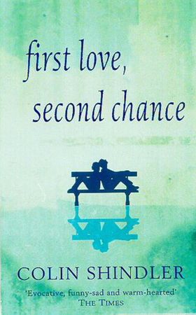 First Love, Second Chance (ebok) av Colin Shindler