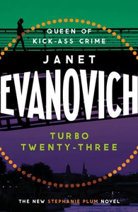 Turbo Twenty-Three (ebok) av Janet Evanovich
