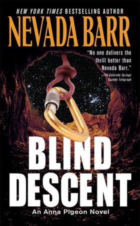 Blind Descent (Anna Pigeon Mysteries, Book 6) - A gripping and suspenseful crime thriller (ebok) av Nevada Barr