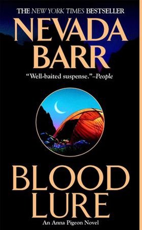 Blood Lure (Anna Pigeon Mysteries, Book 9) - A riveting mystery of the wilderness (ebok) av Nevada Barr
