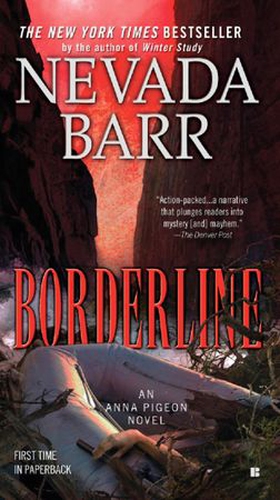 Borderline (Anna Pigeon Mysteries, Book 15)