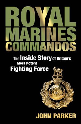 Royal Marines Commandos (ebok) av John Parker