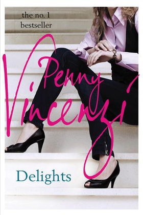 Delights (ebok) av Penny Vincenzi