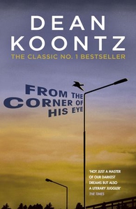 From the Corner of his Eye (ebok) av Dean Koo