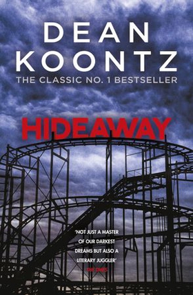 Hideaway - A spine-chilling, supernatural horror novel (ebok) av Dean Koontz