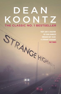 Strange Highways (ebok) av Dean Koontz