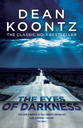 The Eyes of Darkness - A gripping suspense thriller that predicted a global danger... (ebok) av Dean Koontz