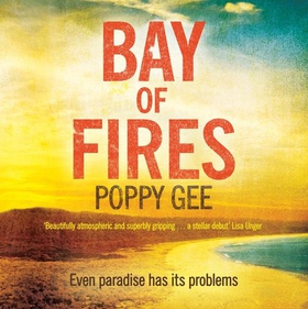 Bay of Fires (lydbok) av Poppy Gee