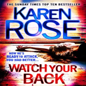 Watch Your Back (The Baltimore Series Book 4) (lydbok) av Karen Rose