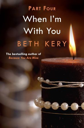 When I'm Bad (When I'm With You Part 4) (ebok) av Beth Kery
