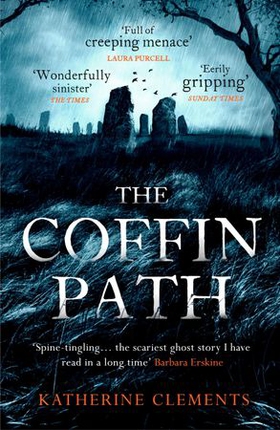The Coffin Path - 'The perfect ghost story' (ebok) av Katherine Clements