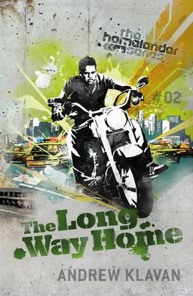 The Long Way Home: The Homelander Series (ebok) av Andrew Klavan