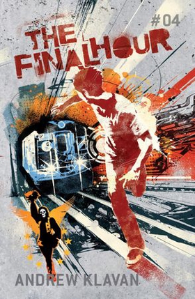 The Final Hour: The Homelander Series (ebok) av Andrew Klavan