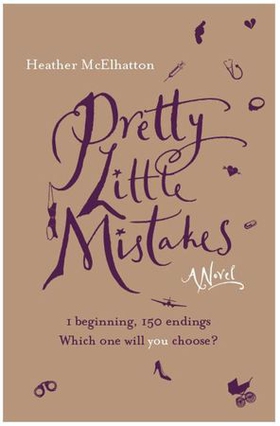 Pretty Little Mistakes (ebok) av Heather Mcelhatton