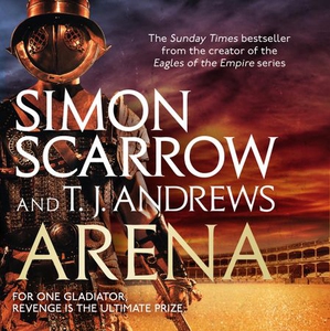 Arena (lydbok) av Simon Scarrow, Ukjent, T. J