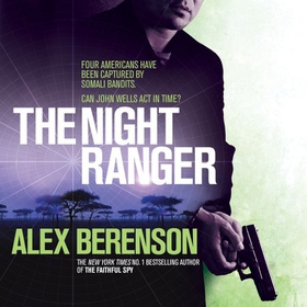 The Night Ranger (lydbok) av Alex Berenson